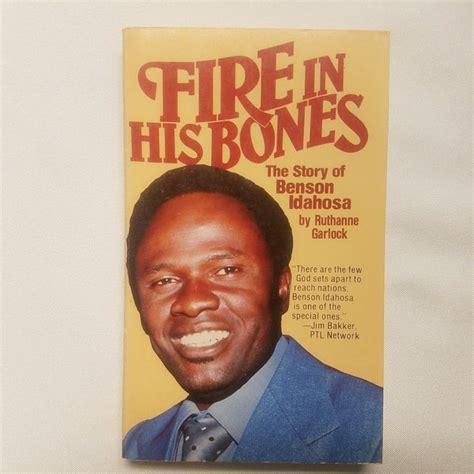 Buy Fire in His Bones: The Story of Benson Idahosa-A Leader of the ...