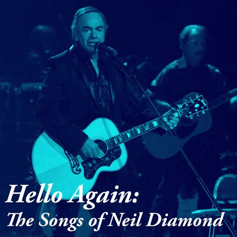 Neil Diamond Hello 的图像结果