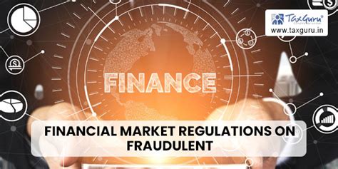 Impact of Financial Market Regulations on Fraudulent & Unfair Trade ...