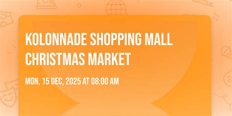 Kolonnade Shopping Mall Christmas Market, Kolonnade Shopping Centre ...