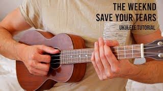 Chords for The Weeknd – Save Your Tears EASY Ukulele Tutorial With ...