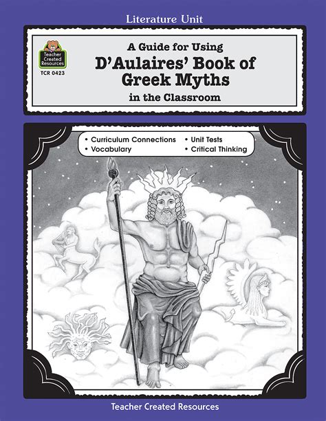 A Guide for Using D 'Aulaires' Book of Greek Myths in the Classroom ...