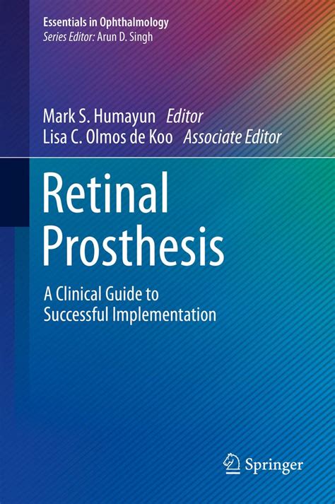 Buy Retinal Prosthesis: A Clinical Guide to Successful Implementation ...