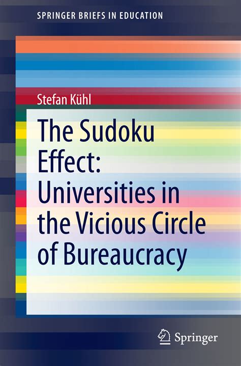 The Sudoku Effect: Universities in the Vicious Circle of Bureaucracy ...