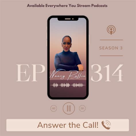 Answer The Call! - The Nancy Ruffin Show (podcast) | Listen Notes