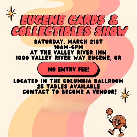 EUGENE CARDS & COLLECTIBLES SHOW, Valley River Inn, Eugene, 21 March ...