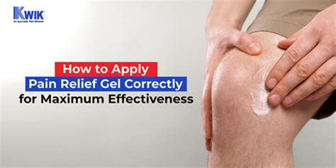 How to Apply Pain Relief Gel Correctly for Maximum Effectiveness