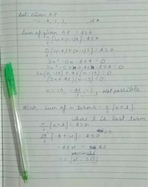 (-4)+(-1)+2+5+....x=437.find x class 10 AP question - Brainly.in