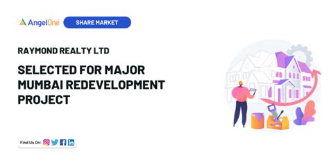 Raymond Realty Selected for Redevelopment Project | Angel One