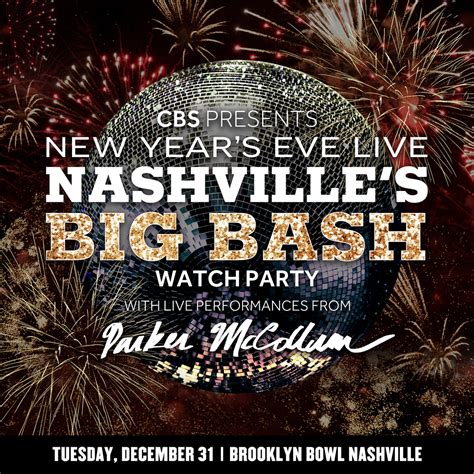 CBS New Year's Eve Live: Nashville's Big Bash feat. Parker McCollum ...