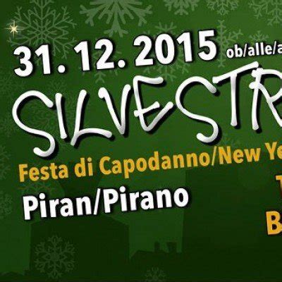 SILVESTROVANJE V PIRANU | Dogodki | Obala.net