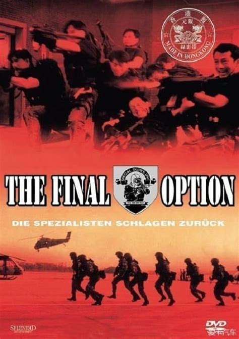 The Final Option (1994) — The Movie Database (TMDB)