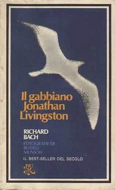 il gabbiano jonathan livingston richard bach storie ad altovolume 6 il gabbiano jonathan livingston il gabbiano jonathan livingston richard bach storie ad altovolume 6 il gabbiano jonathan livingston
