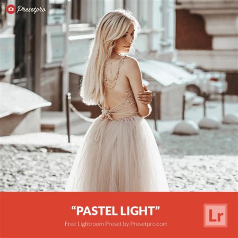 Free Lightroom Preset | Pastel Light - Presetpro.com