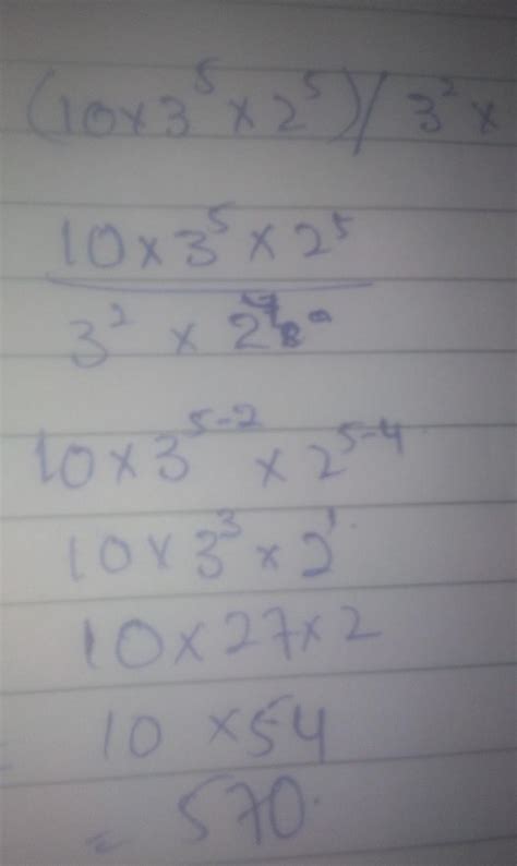 (10 * 3 ^ 5 * 2 ^ 5)/(3 ^ 2 * 4 ^ 2) solve it using the exponents law ...