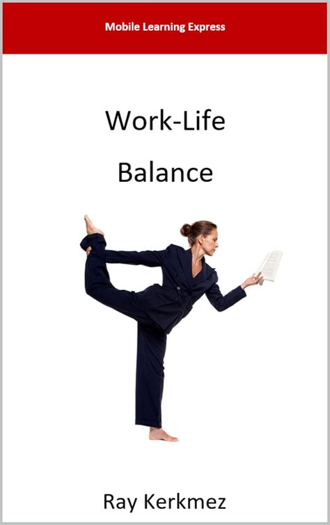 Work-Life Balance (MLE Book 492017) eBook : Kerkmez, Ray: Amazon.in ...