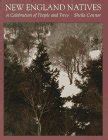 Buy New England Natives – A Celebration of People & Trees (Paper): A ...