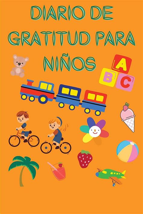 Buy Diario de gratitud para niños: Increíble diario de gratitud para ...