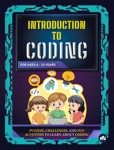 Introduction to Coding: Puzzles, Challenges, and Fun Activities to ...