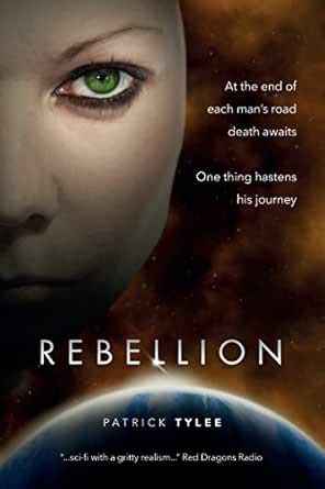 REBELLION (Wisdom/Rebellion Book 2) eBook : Tylee, Patrick, Budhu ...