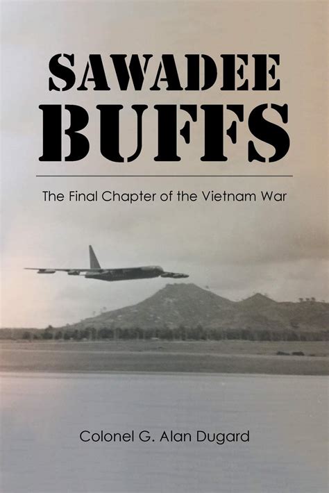 Buy Sawadee Buffs: The Final Chapter of the Vietnam War Online at ...