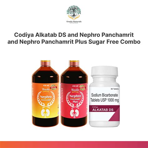 Codiya Alkatab DS and Nephro Panchamrit and Nephro Panchamrit Plus Sug ...