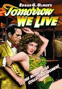 Tomorrow We Live: Amazon.in: Cortez, Ricardo, Parker, Jean, Lynn ...