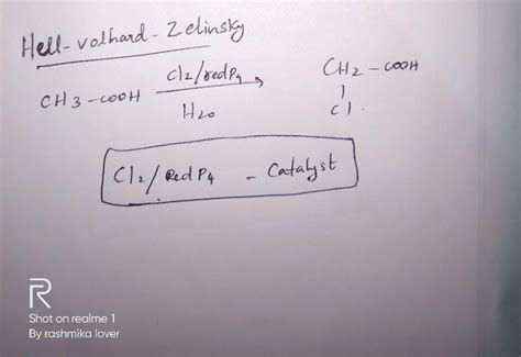 Which catalyst is used in hell-volhard- zelinsky reaction ? - EduRev ...