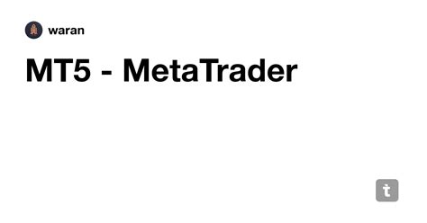 MT5 - MetaTrader — Teletype