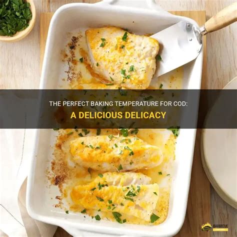 Image result for Temperature to Bake Cod Fillets