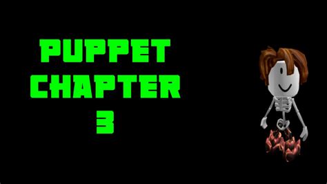 Image result for Puppet Chapter 7