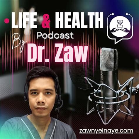Dr. Zaw - Life and Health : Dr Zorren: Amazon.in: Audible Books & Originals