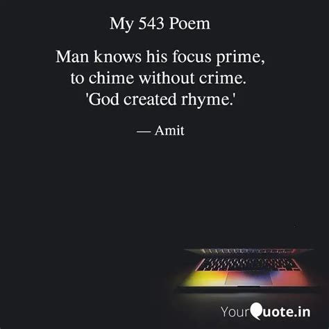 Man knows his focus prime... | Quotes & Writings by Amit Narayan ...