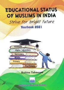 Yearbook 2021-Educational Status of Muslims in India: Strive for Bright ...