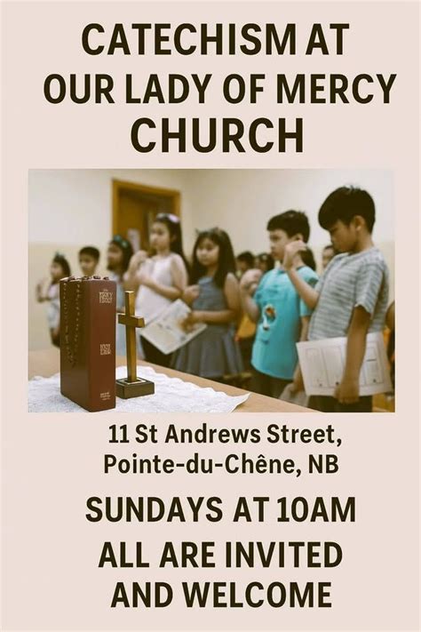 WEEKLY CATECHISM-SUNDAY SCHOOL AT OUR LADY OF MERCY CHURCH, 11 St ...
