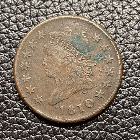 1810 Large Cent (w/ verdigris) | Coin Talk