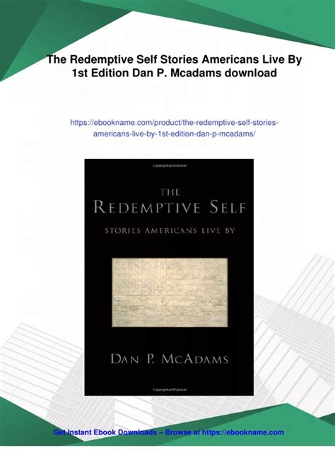 Summary The Redemptive Self Stories Americans Live By 1st Edition Dan P ...