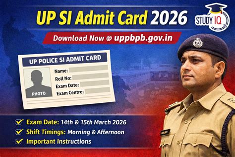 UP SI Admit Card 2026 Link Out @uppbpb.gov.in, Download UP Police SI ...