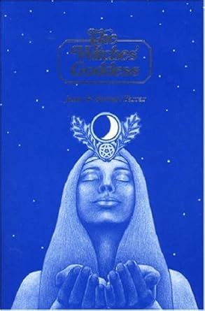 Buy Witches' Goddess: The Feminine Principle of Divinity Book Online at ...