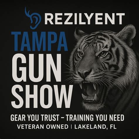 Rezilyent is rolling into the Tampa Gun Show!, Florida State ...