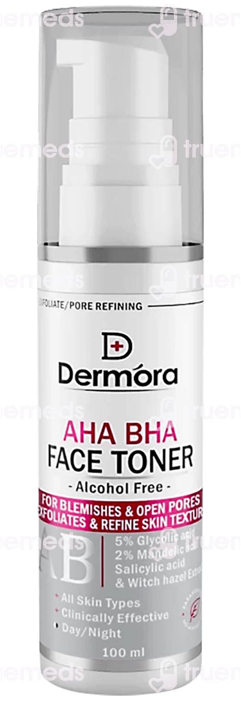 Dermora Aha Bha Face Toner 100 Ml - Uses, Side Effects, Dosage, Price ...
