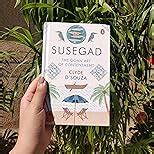 Susegad: The Goan Art of Contentment : D'Souza, Clyde: Amazon.in: Books