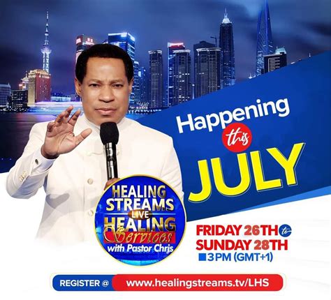 Healing Streams Live healing Services with Pastor Chris , Christ ...