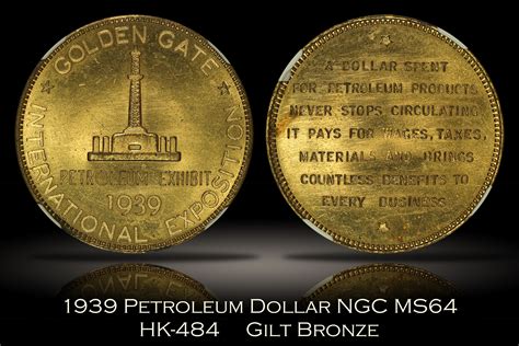 Michael Kittle Rare Coins - 1939 Golden Gate Expo Petroleum Dollar HK ...
