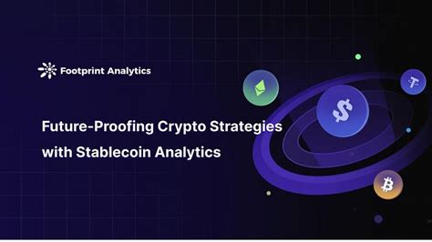 Future-Proofing Crypto Strategies with Stablecoin Analytics — Teletype