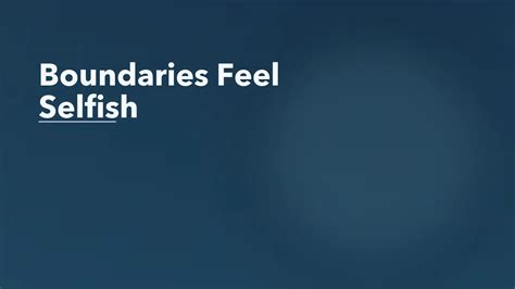 Boundaries Feel Selfish | Click2Pro Blog