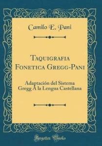 Taquigrafia Fonetica Gregg-Pani: Buy Taquigrafia Fonetica Gregg-Pani by ...