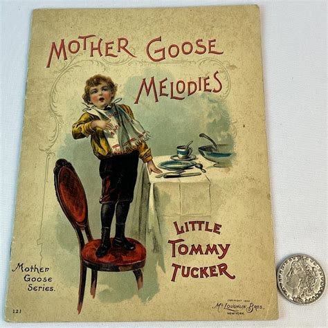 Lot - 1903 Mother Goose Melodies Little Tommy Tucker, Etc.. McLoughlin ...