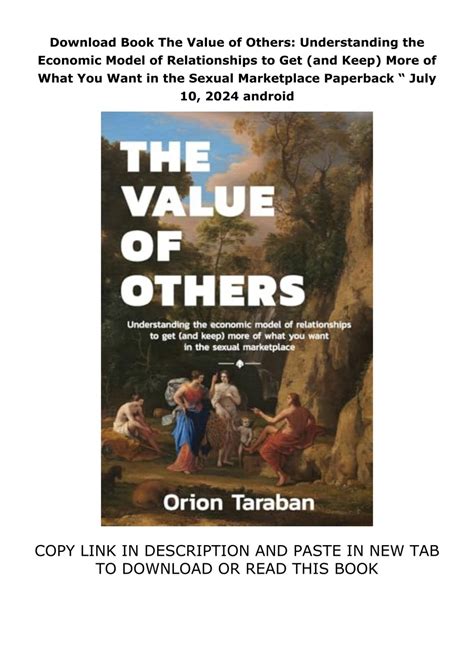 Download Book The Value of Others: Understanding the Economic Model of ...