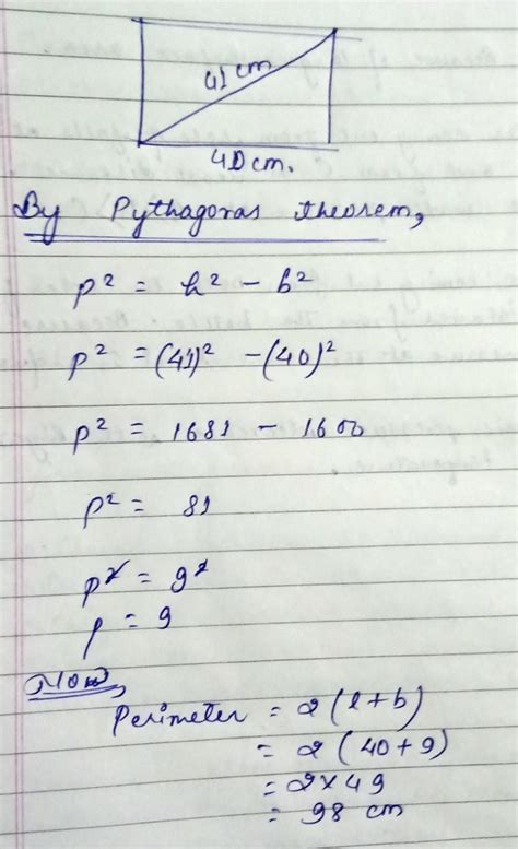 find perimeter of the rectangle whose length is 40 cm and a diagonal 41 ...